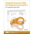 thumbnail image 1 of Autodesk Inventor 2022 and Engineering Graphics : Autodesk Inventor 2022 and Engineering Graphics, 1 of 1