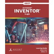 Autodesk Inventor 2027 Autodesk Inventor 2027 iLogic Mixed Units, Book 5, Paperback