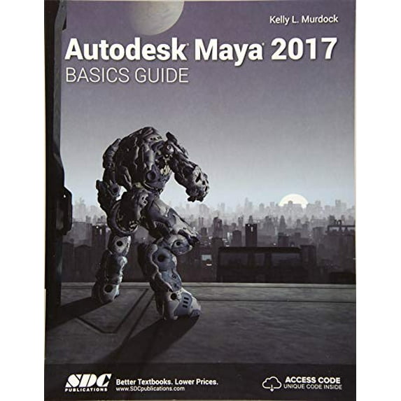 Pre-Owned Autodesk Maya 2017 Basics Guide (Paperback) 1630570354 9781630570354