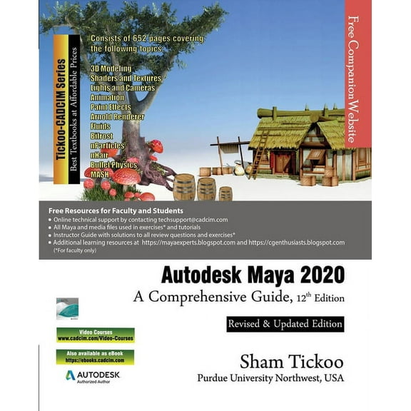 Autodesk Maya 2020: A Comprehensive Guide, 12th Edition, (Paperback)