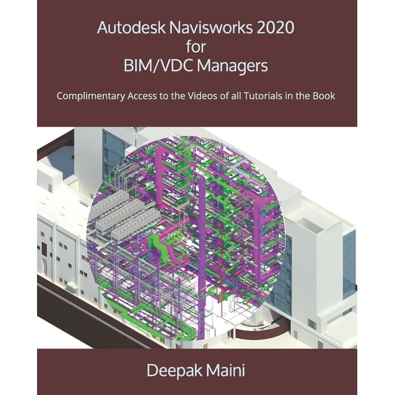 Autodesk Navisworks 2020 for BIM/VDC Managers (Paperback)