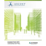 Autodesk Revit 2019 Fundamentals for Architecture Metric Units Autodesk Authorized Publisher, Software Version 2019.