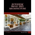 thumbnail image 1 of Autodesk Revit 2021 Architecture, (Paperback), 1 of 1