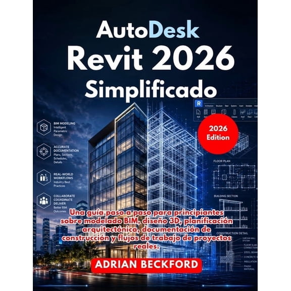 Autodesk Revit 2026 Simplificado, (Paperback)