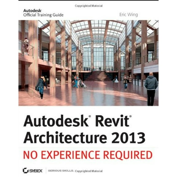 Pre-Owned Autodesk Revit Architecture 2013 : No Experience Required (Paperback) 9781118255940