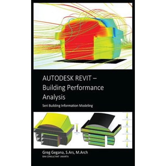 Autodesk Revit Building Performance Analysis