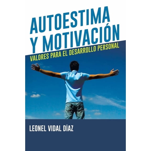 Autoestima y Motivacin, (Paperback)