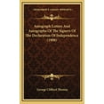 thumbnail image 1 of Autograph Letters And Autographs Of The Signers Of The Declaration Of Independence (1908) (Hardcover), 1 of 1
