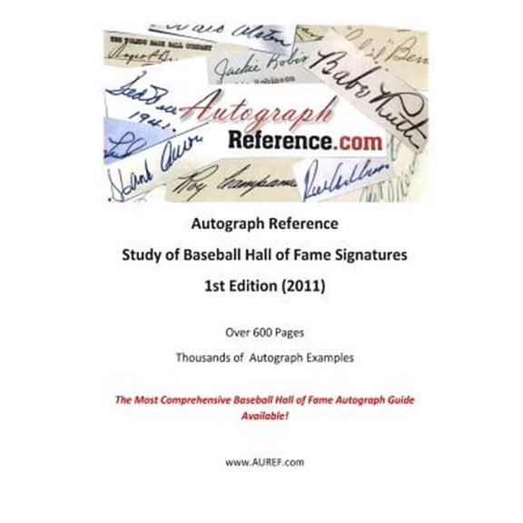 Autograph Reference.com Study of Baseball Hall of Fame Signatures