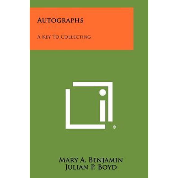 Autographs: A Key to Collecting Paperback