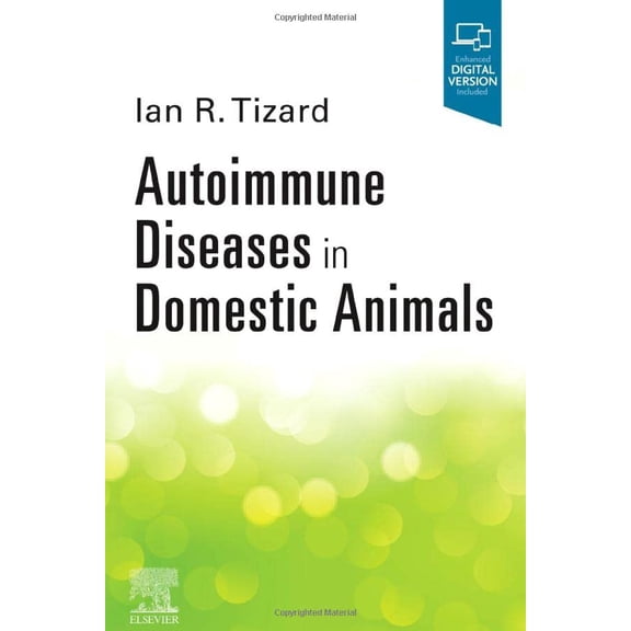 Pre-Owned Autoimmune Diseases In Domestic Animals [Paperback] Tizard BVMS PhD ACVM ScD, Ian R