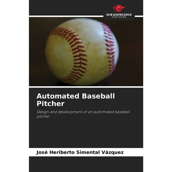 Automated Baseball Pitcher, (Paperback)