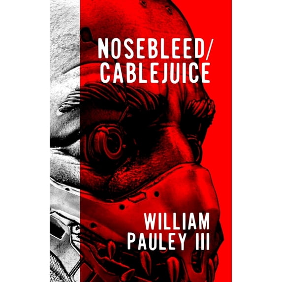 Automated Daydreaming: Nosebleed/Cablejuice (Paperback)