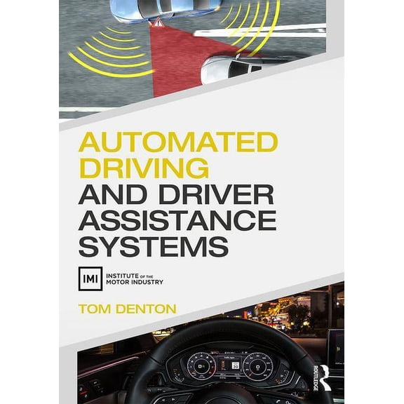 Automated Driving and Driver Assistance Systems, (Paperback)