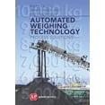 thumbnail image 1 of Automated Weighing Technology: Process Solutions, (Hardcover), 1 of 1