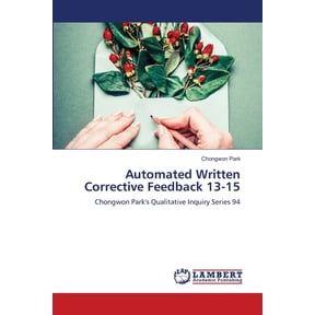 Automated Written Corrective Feedback 13-15, (Paperback)