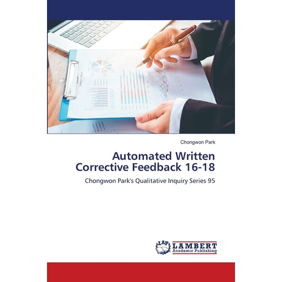 Automated Written Corrective Feedback 16-18, (Paperback)