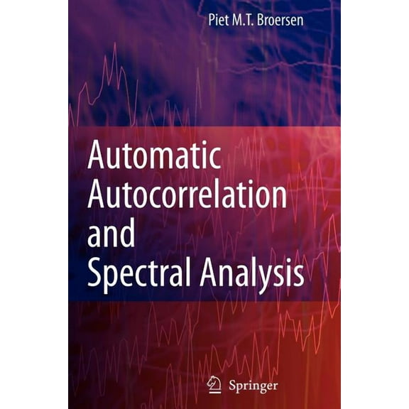Automatic Autocorrelation and Spectral Analysis, (Paperback)