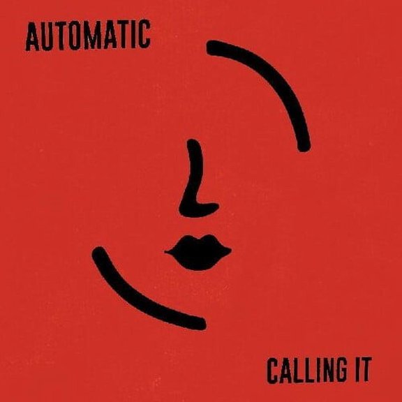 Automatic - Calling It - Music & Performance - Vinyl [7-Inch]