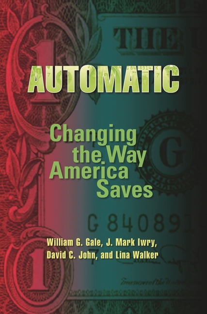 Key Concepts in Philosophy Automatic: Changing the Way America Saves, (Paperback)