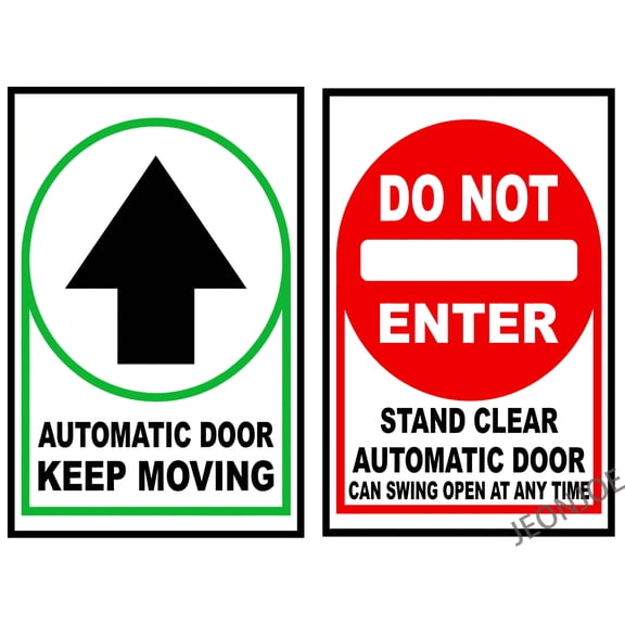 Automatic Door Keep Moving/Do Not Enter Stand Clear Pair. 12"x8" 2 Pack