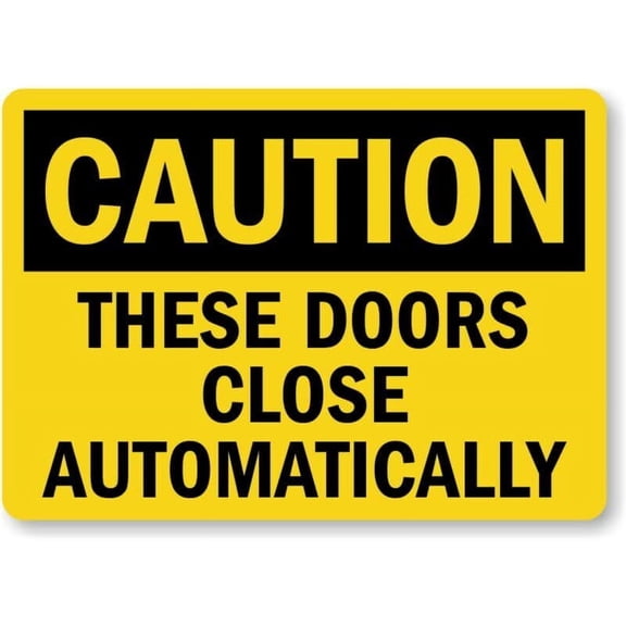 Automatic Door Weatherproof Metal Aluminum Sign Size: 8 x 12 Inch