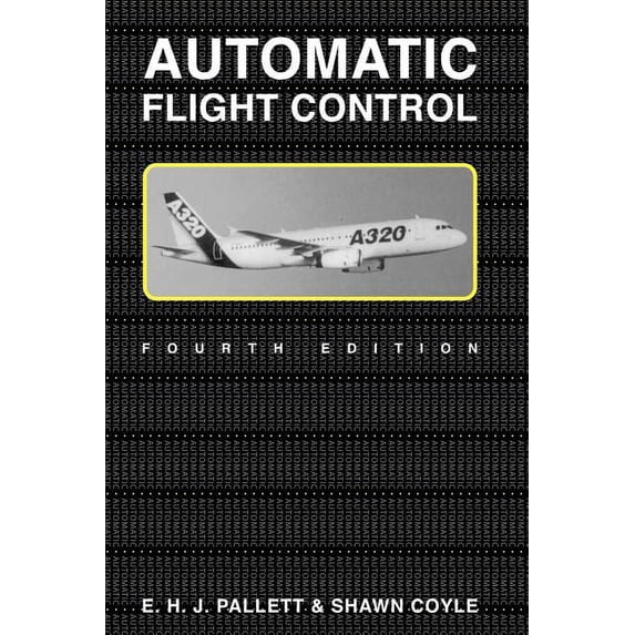 Automatic Flight Control 4e, (Paperback)