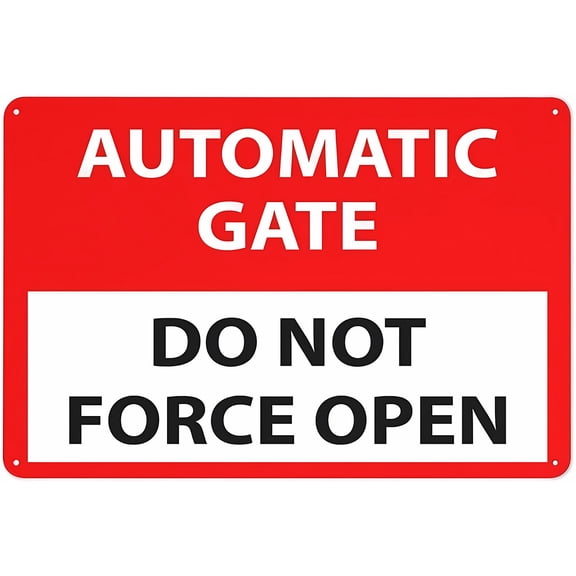 Automatic Gate Do Not Force Open Sign 12 x 8 Inches - Grade Reflective Rust-Free Aluminum, Weather/Waterproof, Easy to Mount, Indoor Outdoor Home, Yard, Gate Safety