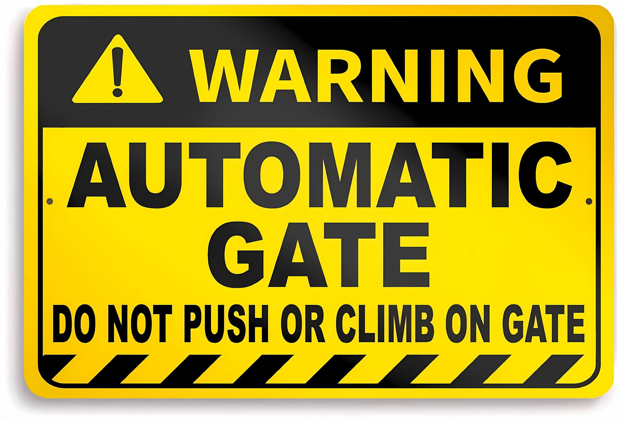 Automatic Gate Sign Do Not Push or Climb on Gate, 8