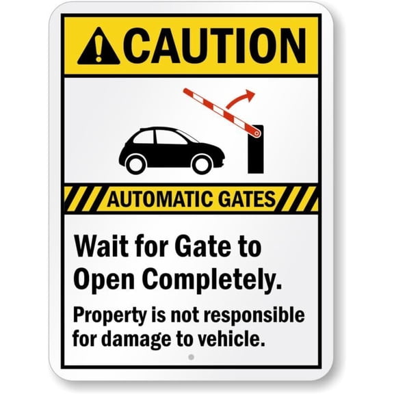 Automatic Gates Wait For Gate To Open Caution Weatherproof Metal Sign Size: 8 x 12 Inch