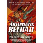 Automatic Reload A Novel Paperback