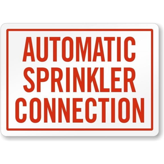 Automatic Sprinkler Connection Fdc Weatherproof Metal Aluminum Sign Size: 8 x 12 Inch