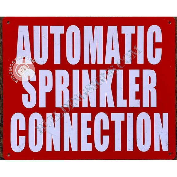 Automatic Sprinkler Connection Sign (RED, Reflective !! Aluminium 10x12 -Rust Free) (ref-2201)