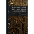 thumbnail image 1 of Automatic Target Recognition User Interface Tool, (Hardcover), 1 of 1