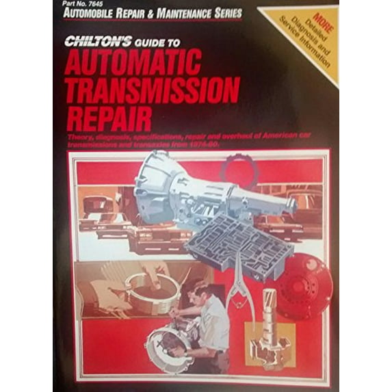 Pre-Owned Automatic Transmission Repair (74 - 80) (Chilton) (Chilton's Maximanuals) Paperback