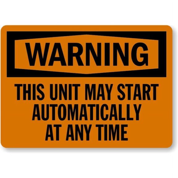 Automatic Unit Warning Weatherproof Metal Sign Size: 8 x 12 Inch