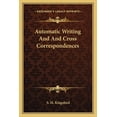 thumbnail image 1 of Automatic Writing And And Cross Correspondences (Paperback), 1 of 1