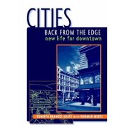 Automation Cities Back from the Edge New Life for Downtown, Hardcover