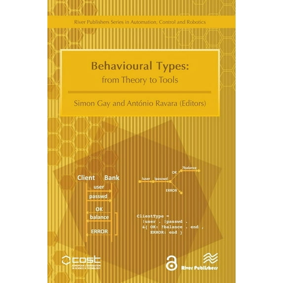 Automation, Control and Robotics Behavioural Types: From Theory to Tools, (Hardcover)