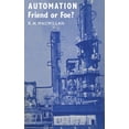 thumbnail image 1 of Automation, Friend or Foe?, (Paperback), 1 of 1