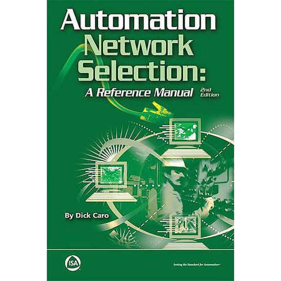 Pre-Owned Automation Network Selection : A Reference Manual