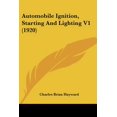 thumbnail image 1 of Automobile Ignition, Starting And Lighting V1 (1920) (Paperback), 1 of 1