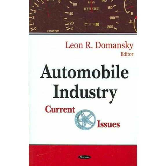 Automobile Industry : Current Issues