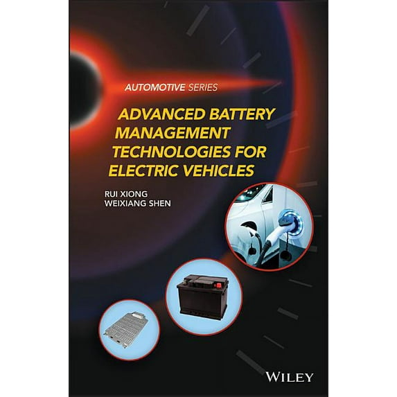Automotive Advanced Battery Management Technologies for Electric Vehicles, (Hardcover)