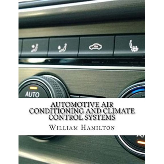 Automotive Air Conditioning and Climate Control Systems