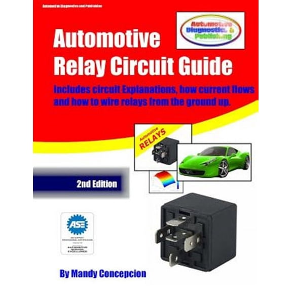 Automotive Relay Circuit Guide (Paperback)