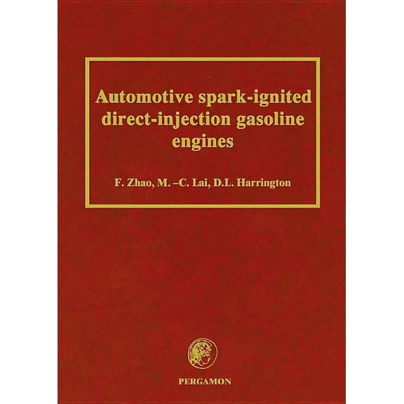 Automotive Spark-Ignited Direct-Injection Gasoline Engines, (Hardcover)