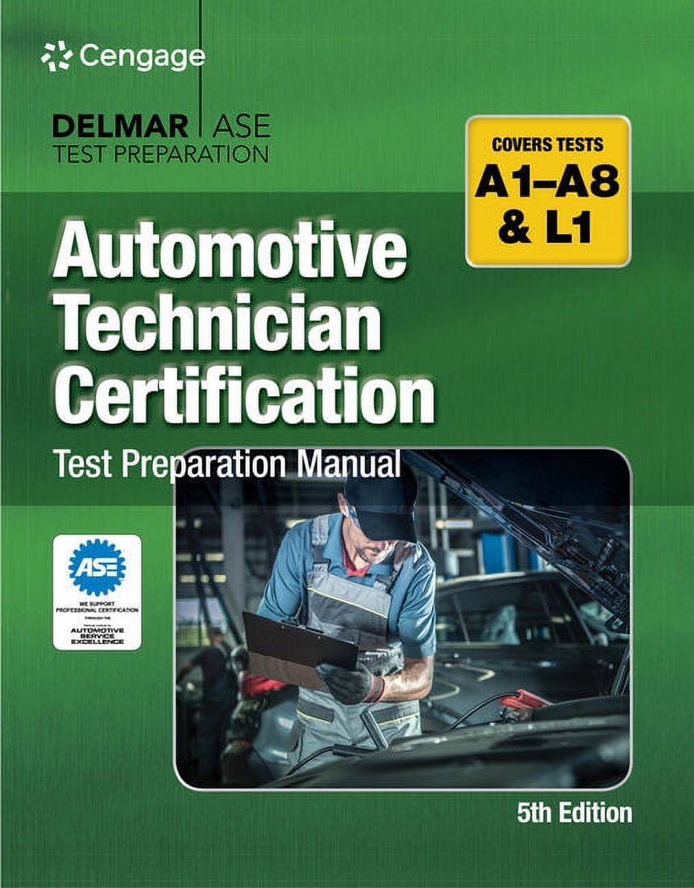 CENGAGE CENGAGE Automotive Technician Certification Test Preparation Manual A-Series, (Paperback)