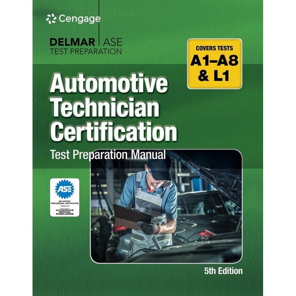 Automotive Technician Certification Test Preparation Manual A-Series, (Paperback)
