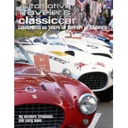Automotive Travelers Classic Car Celebrates 60 Years of Ferrari in America Glossy-Finish Cover, Paperback